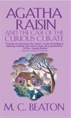 Agatha Raisin and the Case of the Curious Curat... B000OTH3C0 Book Cover