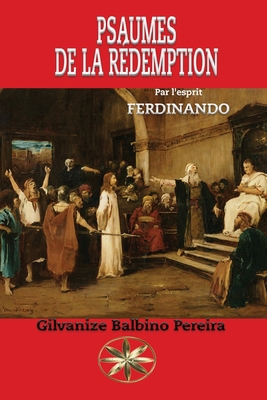 Psaumes de la Rédemption [French] B0DHYN952N Book Cover