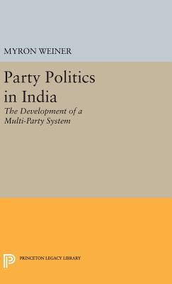 Party Politics in India 0691652880 Book Cover