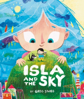 Isla and the Sky 1623715326 Book Cover