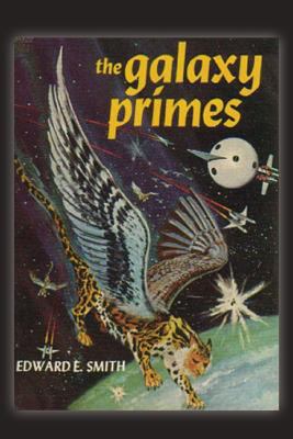 The Galaxy Primes 1483701727 Book Cover