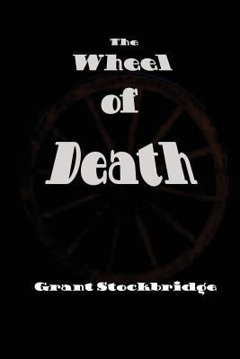 The Wheel of Death 1627550836 Book Cover