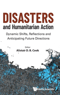 Disasters and Humamitarian Action 9819801885 Book Cover