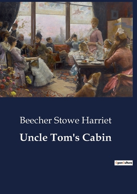 Uncle Tom's Cabin B0CDNL3Q5K Book Cover