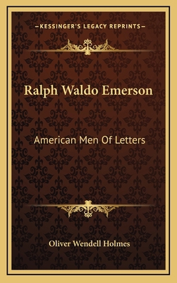 Ralph Waldo Emerson: American Men of Letters 116342899X Book Cover