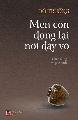 Men Còn Đọng Lại Nơi ... [Vietnamese] 1088029523 Book Cover