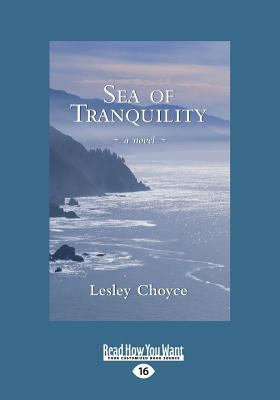 Sea of Tranquility: A Novel (Large Print 16pt) [Large Print] 1525252186 Book Cover