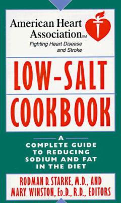 American Heart Association Low-Salt Cookbook: A... 0812924762 Book Cover