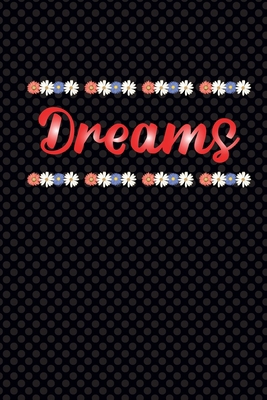 Dreams B083XVH5HM Book Cover