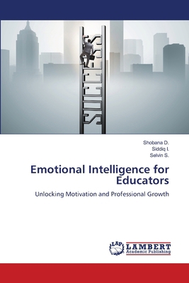 Emotional Intelligence for Educators 6207646940 Book Cover