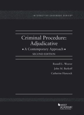 Criminal Procedure: Adjudicative, A Contemporar... 1640201165 Book Cover