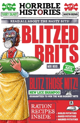 Blitzed Brits (Horrible Histories) 070231238X Book Cover