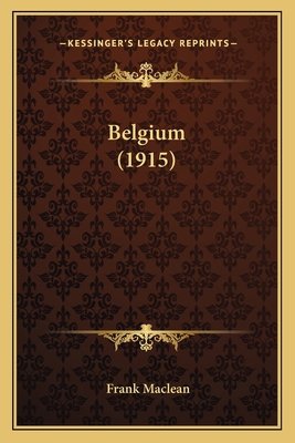 Belgium (1915) 1164001817 Book Cover