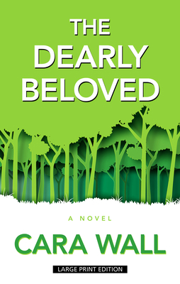 The Dearly Beloved [Large Print] 1432871250 Book Cover