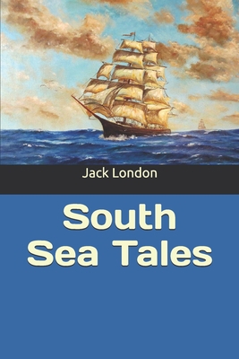 South Sea Tales 1699420114 Book Cover