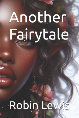 Another Fairytale B0F92KVGG9 Book Cover