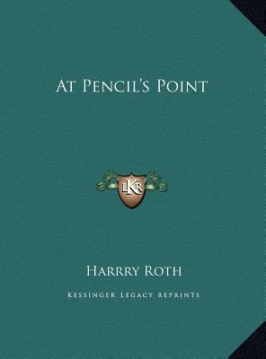 At Pencil's Point 1169734901 Book Cover