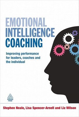 Emotional Intelligence Coaching: Improving Perf... 074945458X Book Cover