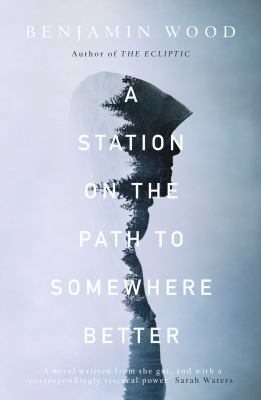 Station on the Path to Somewhere Better 1471126757 Book Cover