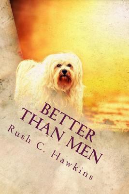 Better Than Men 1539909239 Book Cover