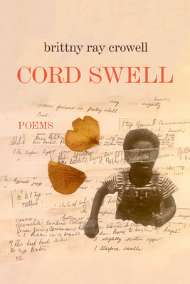 Cord Swell: Poems 132415702X Book Cover
