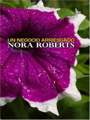 Un Negocio Arriesgado: A Risky Business [Spanish] [Large Print] 0786284692 Book Cover