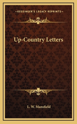 Up-Country Letters 1163693731 Book Cover