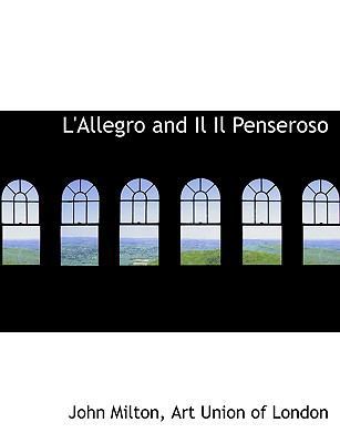 L'Allegro and Il Il Penseroso [Large Print] 0554726106 Book Cover