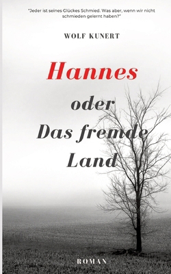 Hannes oder Das fremde Land [German] 3384203577 Book Cover