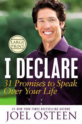 I Declare: 31 Promises to Speak Over Your Life [Large Print] 1455522562 Book Cover