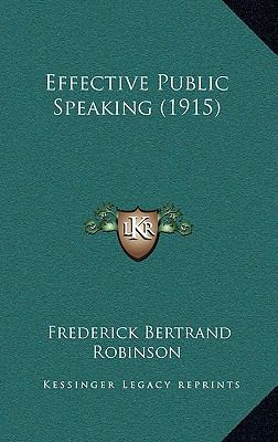 Effective Public Speaking (1915) 1164804812 Book Cover