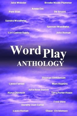 WordPlay Anthology: Volume One 1543162223 Book Cover