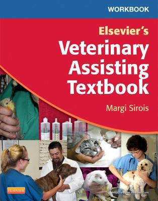 Workbook for Elsevier's Veterinary Assisting Te... 032309175X Book Cover