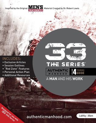 33 the Series, Volume 4 Training Guide: A Man a... 1415878013 Book Cover