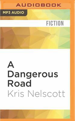 A Dangerous Road 1522603867 Book Cover