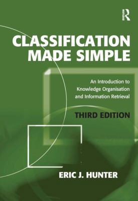 Classification Made Simple: An Introduction to ... 0754675580 Book Cover
