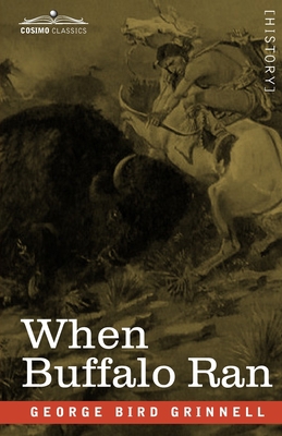 When Buffalo Ran 1646791851 Book Cover