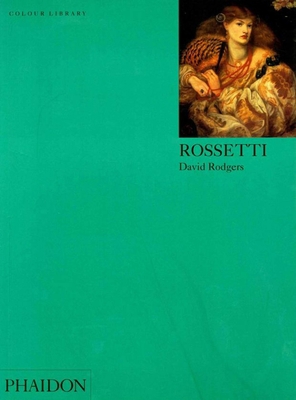 Rossetti: Colour Library B007YW8TWS Book Cover