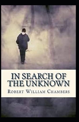 In Search of the Unknown illustrated B08NF1NJ37 Book Cover