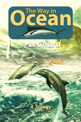 The Way in Ocean: A Trilogy 145678837X Book Cover