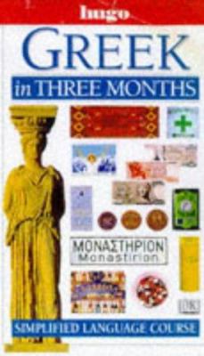 Greek in Three Months (Hugo) 0852853378 Book Cover