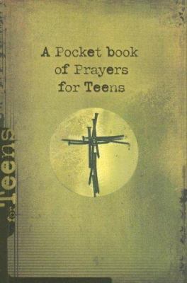 A Pocket Book of Prayers for Teens 1869201477 Book Cover