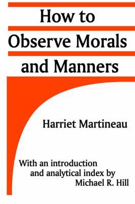 How to Observe Morals and Manners 1138525375 Book Cover