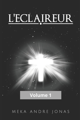 L'Eclaireur [French] B08GLQXMHD Book Cover