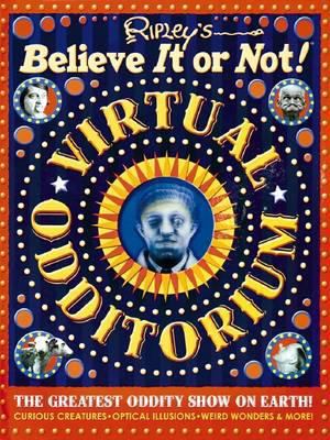 Ripley's Believe It or Not! Virtual Odditorium 1884270301 Book Cover
