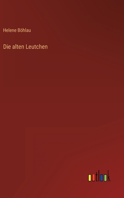 Die alten Leutchen [German] 3368474936 Book Cover