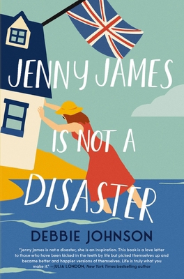 Jenny James Is Not a Disaster: A Hopeful and He... 1400247861 Book Cover