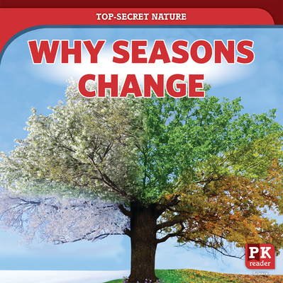 Why Seasons Change 1725317613 Book Cover