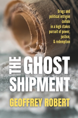The Ghost Shipment 0473692287 Book Cover