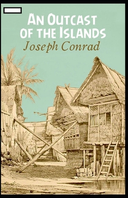 Paperback An Outcast of the Islands Annotated Book